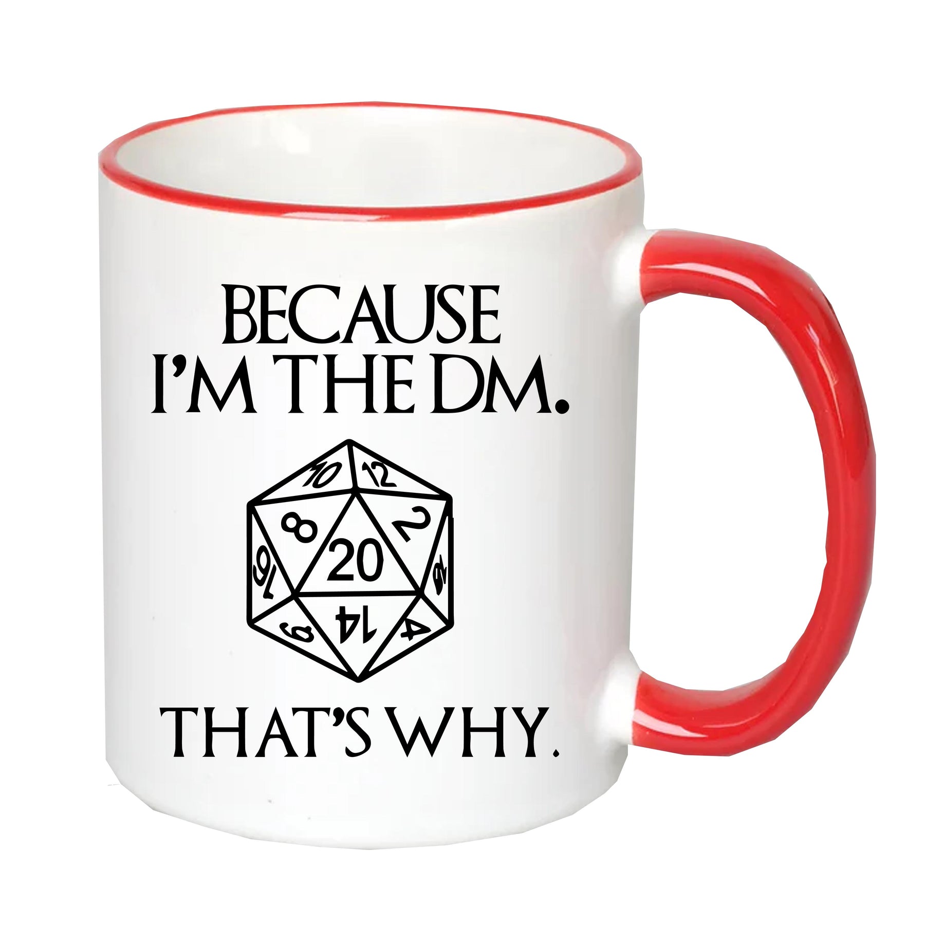 Because I'm the DM bögre