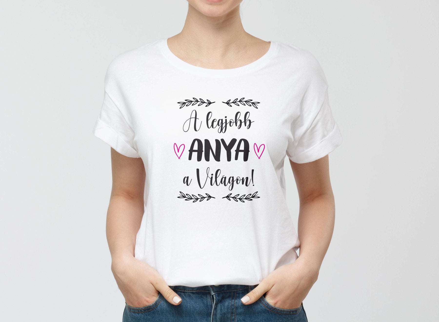 A legjobb anya a világon anyák napi póló nyomtatás