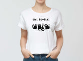 Ew, people póló