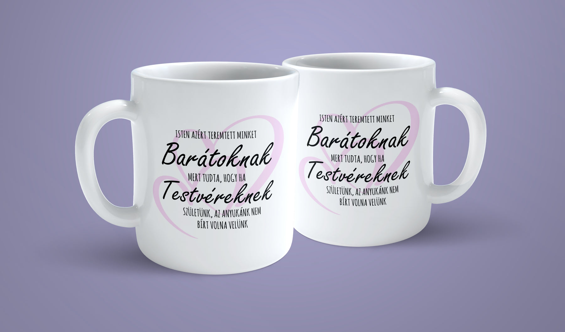 Isten azért teremtett minket barátoknak...páros bögre