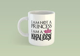 I am a Khaleesi bögre